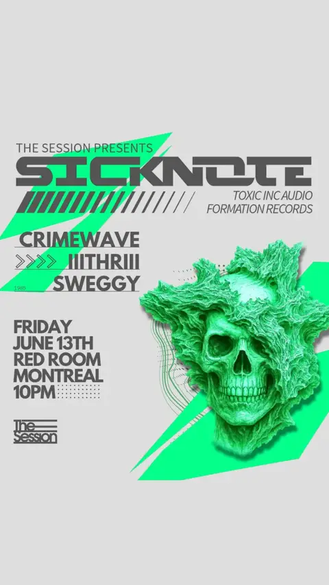 Flyer featuring Sicknote – Montréal